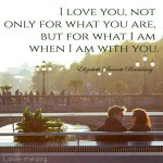 I love you not only for what you are quote image